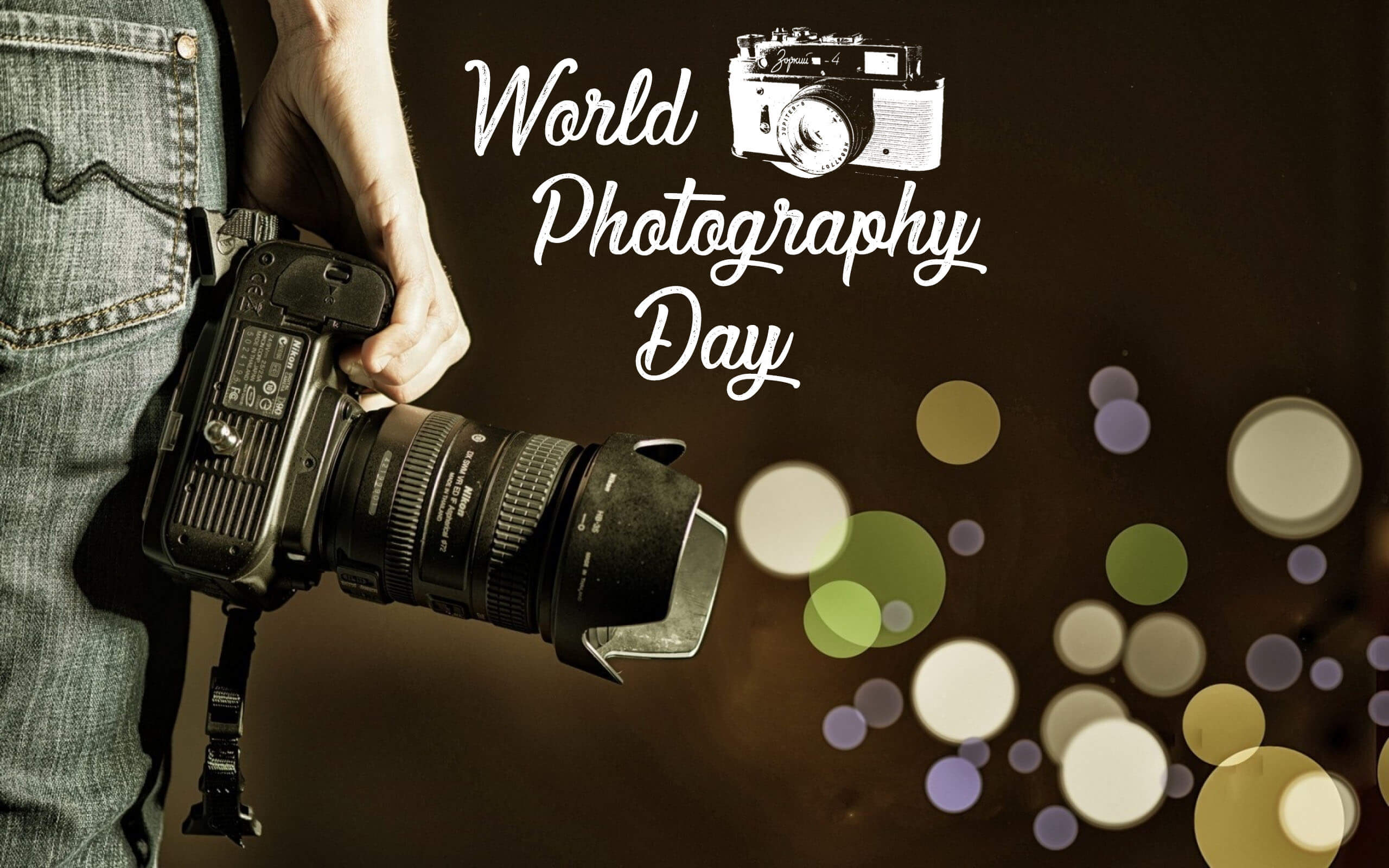  World Photography Day Wallpapers HD WALLPAPERS 